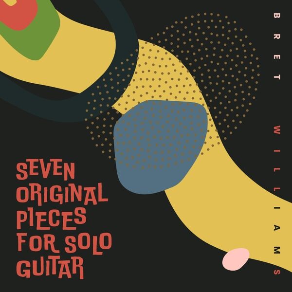 Cover art for Seven Original Pieces for Solo Guitar